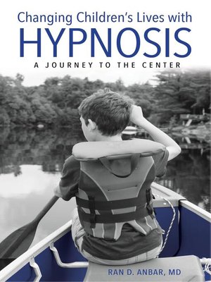 cover image of Changing Children's Lives with Hypnosis